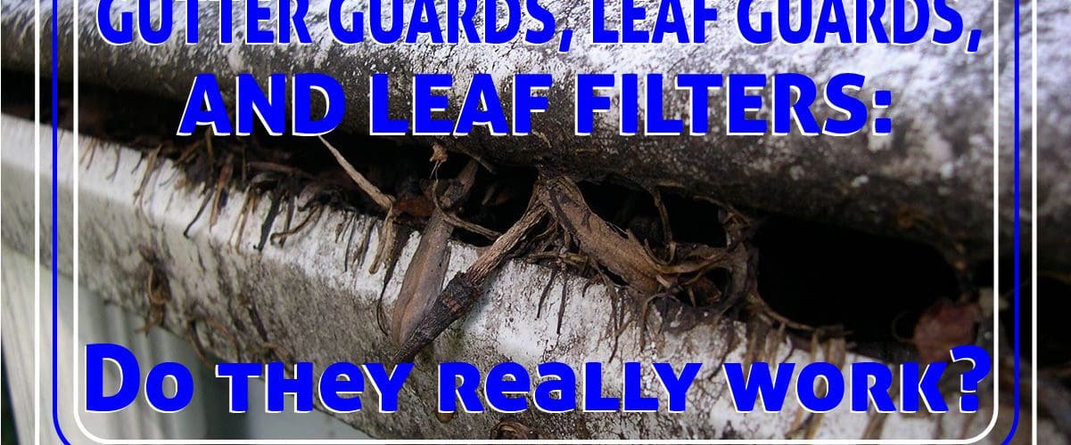 do leaf filter gutter guards work